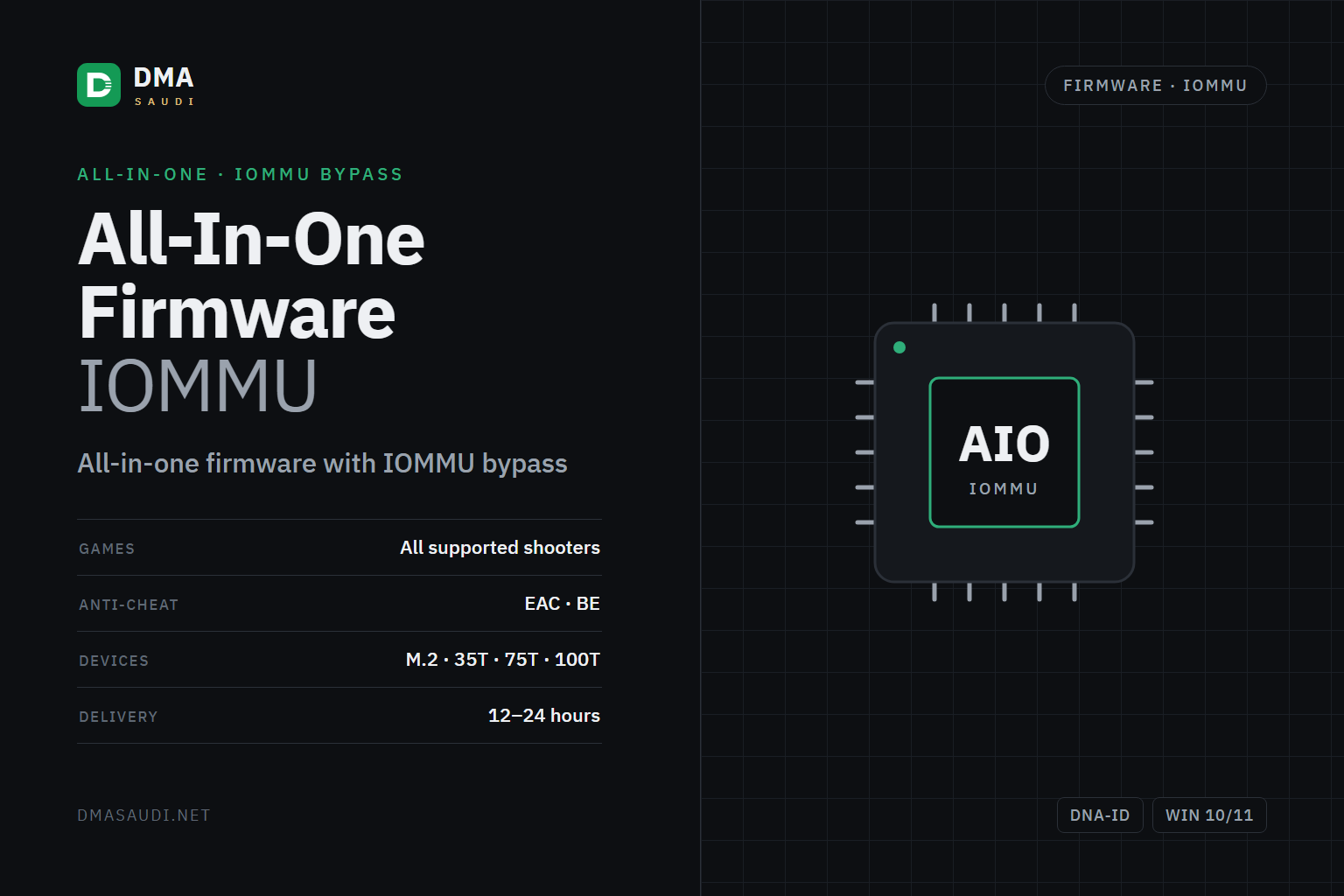 ALL IN ONE Firmware with IOMMU Bypass — DMA Saudi
